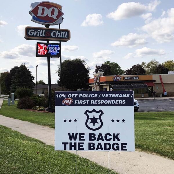 Dairy Queen Back the Badge Discount Sign