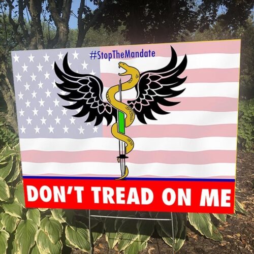 Medical Freedom Conservative Yard Sign Don't Tread On Me
