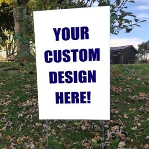 Custom Yard Signs